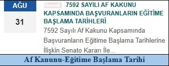 Af Kanunu-Eğitime Başlama Tarihleri